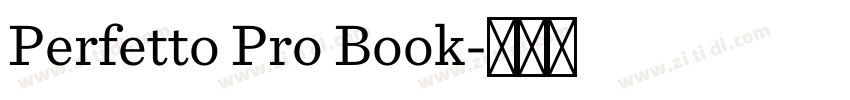 Perfetto Pro Book字体转换